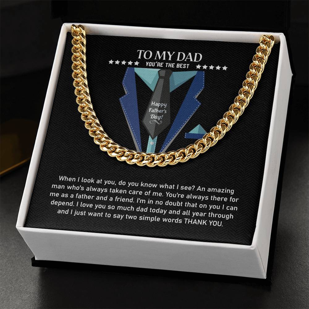 To My Dad | You're The Best | Cuban Link Chain