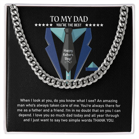 To My Dad | You're The Best | Cuban Link Chain