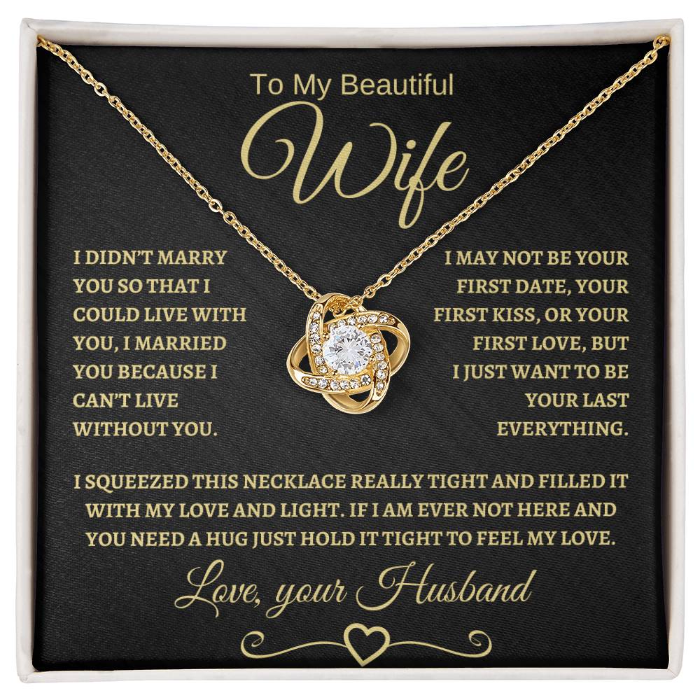 To My Beautiful Wife | Love Knot - BG