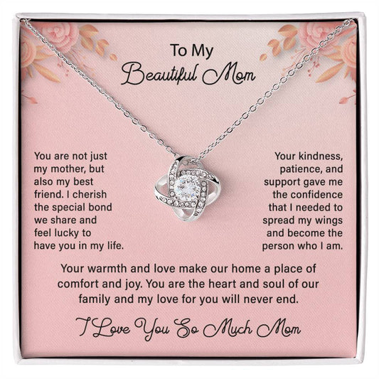 To My Beautiful Mom - Pretty Pink Background - Love Knott Necklace