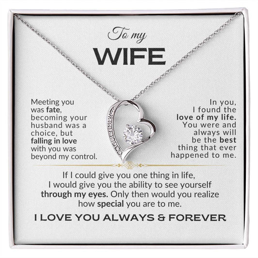 To My Wife - Meeting you was Fate - Forever Love Necklace - WBG