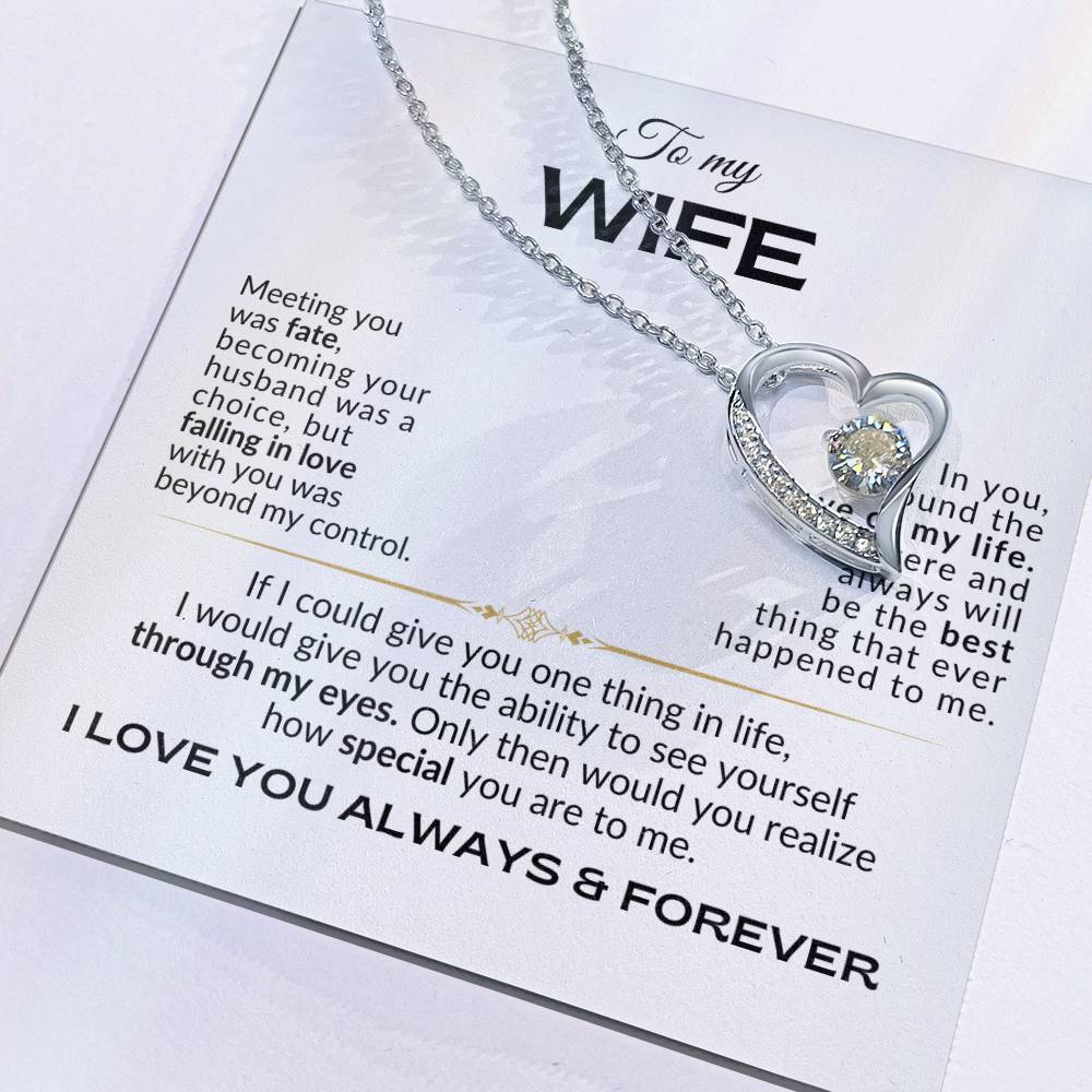 To My Wife - Meeting you was Fate - Forever Love Necklace - WBG